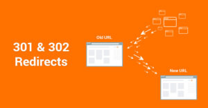 301 vs. 302 Redirects for SEO: Which One Do You Use and When?
