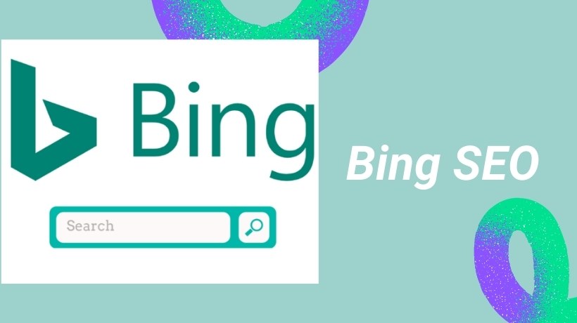 Bing SEO: How to Increase Your Bing Search Traffic in 2022