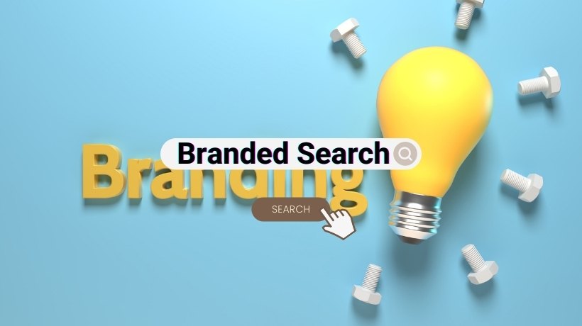 10 Ways to Increase Branded Organic Search Traffic