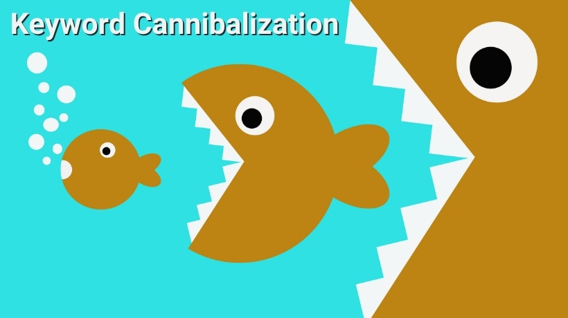 Keyword Cannibalization: How to Avoid, Detect and Fix It